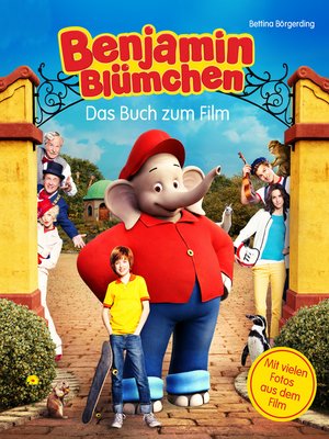 cover image of Benjamin Blümchen--Das Buch zum Kinofilm